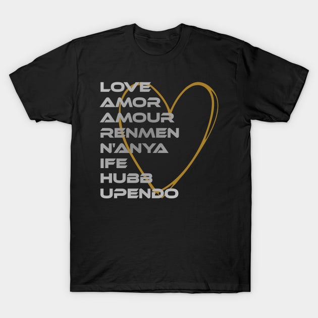 LOVE in Every Language Third Culture Series T-Shirt by Village Values